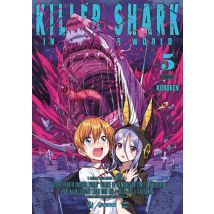 Killer Shark In Another World Tome 5