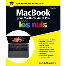 Macbook Pour Macbook, Air Et Pro Pour Les Nuls (6e Édition)