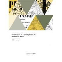 Délibérations Du Conseil Général Du Territoire De Belfort