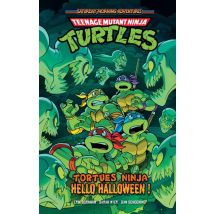 Tortues Ninja - Teenage Mutant Ninja Turtles : Hello Halloween !