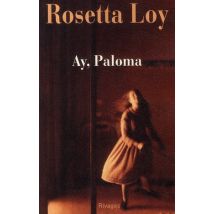 Ay, Paloma