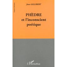 Phedre Et L'Inconscient Poetique