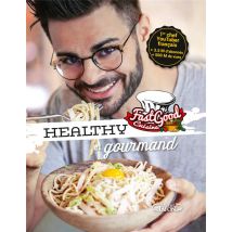 Fastgood Cuisine - Healthy Et Gourmand