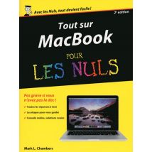 Tout Sur Macbook, Pro Air Retina Pour Les Nuls (2e Édition)