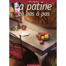 La Patine En Pas À Pas