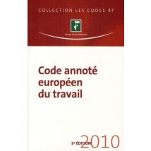 Code Annoté Européen Du Travail