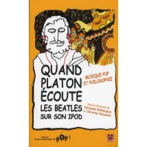 Quand Platon Ecoute Les Beatles Sur Son Ipod