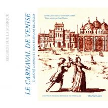 Carnaval De Venise D'A. Campra Et J.-f. Regnard