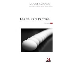 Les Oeufs À La Coke