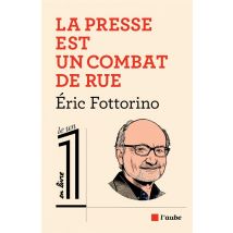 L'Info Est Un Combat De Rue