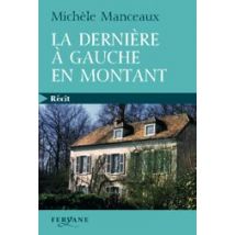 La Dernière À Gauche En Montant