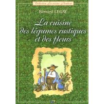 La Cuisine Des Légumes Rustiques Et Des Fleurs