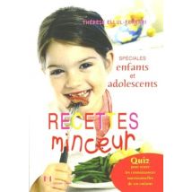 Recettes Minceur - Spéciales Enfants Et Adolescents