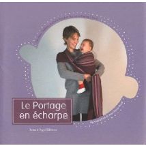 Le Portage En Écharpe