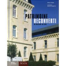 Patrimoine Reconverti - Du Militaire Au Civil
