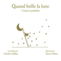 Quand Brille La Lune
