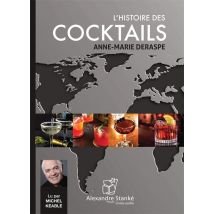 L'Histoire Des Cocktails