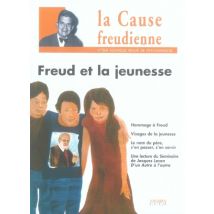 La Cause Freudienne N.64 : Freud Et La Jeunesse
