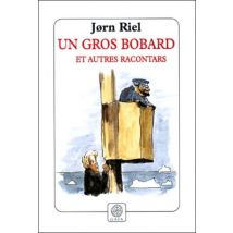 Un Gros Bobard Et Autres Racontars