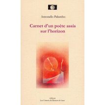 Carnet D'Un Poète Assis Sur L'Horizon