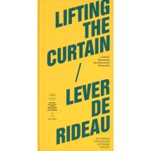Lifting The Curtain / Lever De Rideau