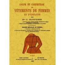 Coupe Et Confection Des Vêtements De Femmes Et D'Enfants - - PAS DE MARQUE -