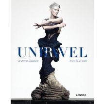 Unravel - Knitwear In Fashion - Tricot In De Mode