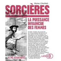Sorcières - La Puissance Invaincue Des Femmes