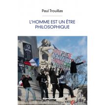 L'Homme Est Un Être Philosophique