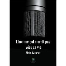 L'Homme Qui N'Avait Pas Vécu Sa Vie