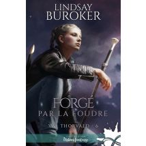 Val Thorvald Tome 6 : Forgé Par La Foudre