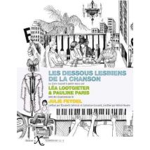 Les Dessous Lesbiens De La Chanson