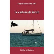Le Corbeau De Zurich