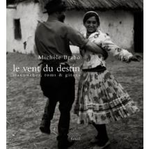 Le Vent Du Destin - Manouches, Roms & Gitans