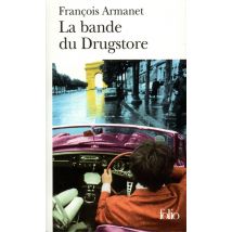 La Bande Du Drugstore