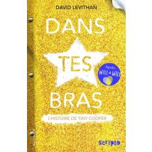 Dans Tes Bras - L'Histoire De Tiny Cooper