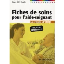 Fiches De Soins Pour Aide-soignant. (4e Édition)