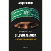 Operazione Diluvio Al-aqsa : La Sconfitta Del Vincitore