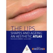 The Lips, Shapes And Ageing - An Aesthetic Atlas