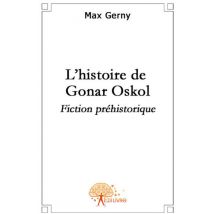 L'Histoire De Gonar Oskol