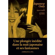 Japanese Only : Voyage Dans L'Empire Du Sexe