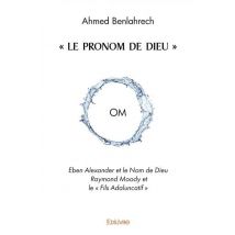 Le Pronom De Dieu - Om Eben Alexander Et Le Nom De Dieu Raymond Moody Et Le Fils Adaluncat