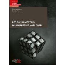 Les Fondamentaux Du Marketing Horloger