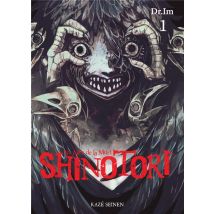 Shinotori - Les Ailes De La Mort T.1