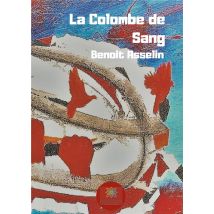 La Colombe De Sang