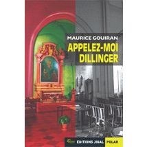 Appelez-moi Dillinger