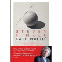 Rationalité : Ce Qu'est La Pensée Rationnelle Et Pourquoi Nous En Avons Plus Que Jamais Besoin