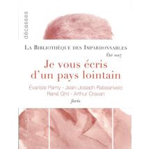 Je Vous Écris D'Un Pays Lointain