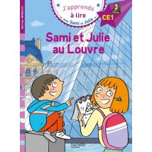 J'Apprends À Lire Avec Sami Et Julie : Sami Et Julie Au Louvre - Ce1