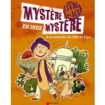 Mystère, Mystère En... Inde - À La Recherche De L'Oeil Du Tigre